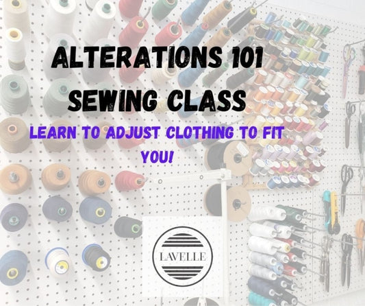 Sewing Alterations 101, Sunday, February 11th, 1-4pm